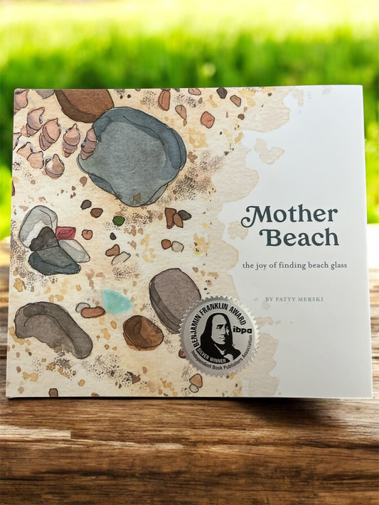 Mother Beach: The Joy of Finding Beach Glass